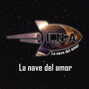 La Nave Del Amor cover image