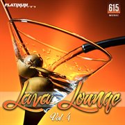 Lava Lounge, Vol. 4 cover image