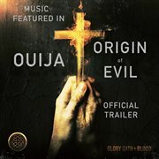 Music Featured in "Ouija : Origin of Evil" Official Trailer cover image