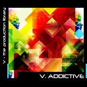 V.Addictive cover image
