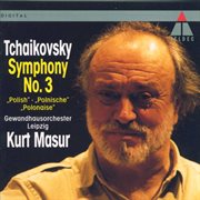 Tchaikovsky : symphony no.3, 'polish' cover image