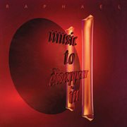 Music to Disappear In II cover image