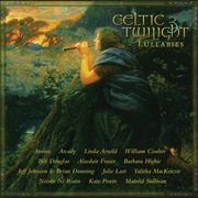 Celtic Twilight 3 : Lullabies cover image