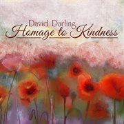 Homage to Kindness cover image