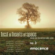 Best of hearts of space. No 3. Innocence cover image