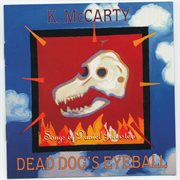 Dead dog's eyeball: songs of daniel johnston cover image