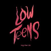 Low Teens Low Teens