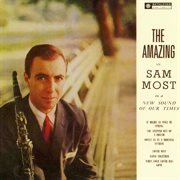 The amazing mr. sam most (2014 remastered version) cover image