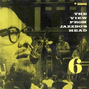 The view from jazzbo's head (2014 remastered version) cover image