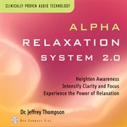 Alpha relaxation system 2.0 cover image
