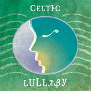 Celtic lullaby cover image