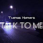 Talk To Me cover image