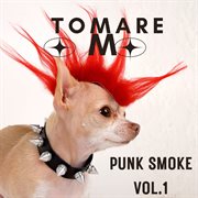 Punk Smoke Vol.1 cover image