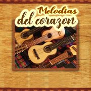 Melodias Del Corazon cover image