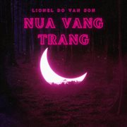 Nua Vang Trang cover image