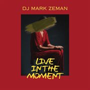 Live In The Moment cover image
