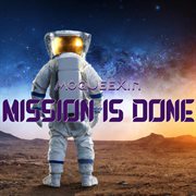 Mission Is Done cover image