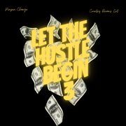 Let The Hustle Begin 3 cover image