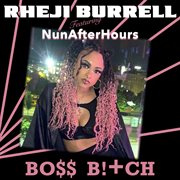 Bo$$ B!+ch (feat. NunAfterHours) cover image