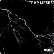 Trap Liferz cover image
