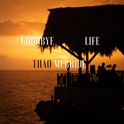 Goodbye in this Life cover image