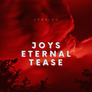 Joys Eternal Tease cover image