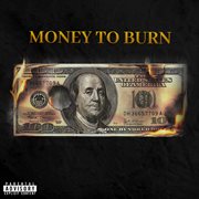 Money To Burn cover image
