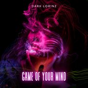 Game Of Your Mind cover image