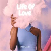 Life Of Love cover image