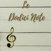 Le Dodici Note cover image
