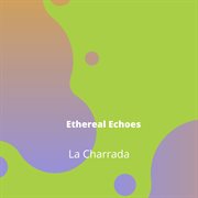 Ethereal Echoes cover image
