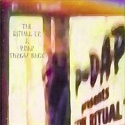 The ritual ep. (p.dap throw back) : a P. Dap throw back cover image