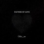 Factors of love cover image