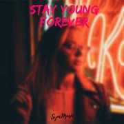 Stay young forever cover image