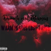 Warm plates lost tapes cover image