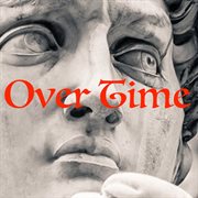 Over time cover image