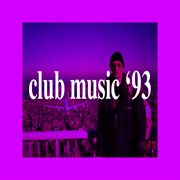 Club music '93 cover image
