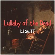 Lullaby of the dead cover image