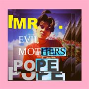 Evil mothers cover image