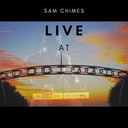 Sam chimes live at surfer's paradise cover image