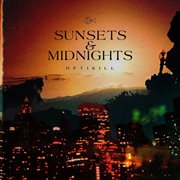 Sunsets & midnights cover image