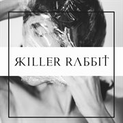 Killer rabbit cover image