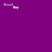 Brand boy cover image