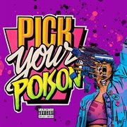 Pick your poison cover image