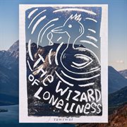 The wizard of loneliness cover image