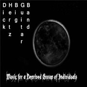 Music for a deprived group of individuals cover image