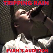 Evan's audition (live) cover image