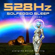 528 hz solfeggio sleep full nights rest cover image