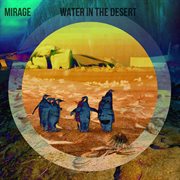Water in the desert cover image