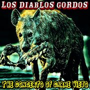 The concerto of carne viejo cover image